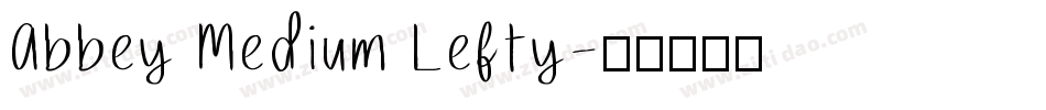 Abbey Medium Lefty字体转换